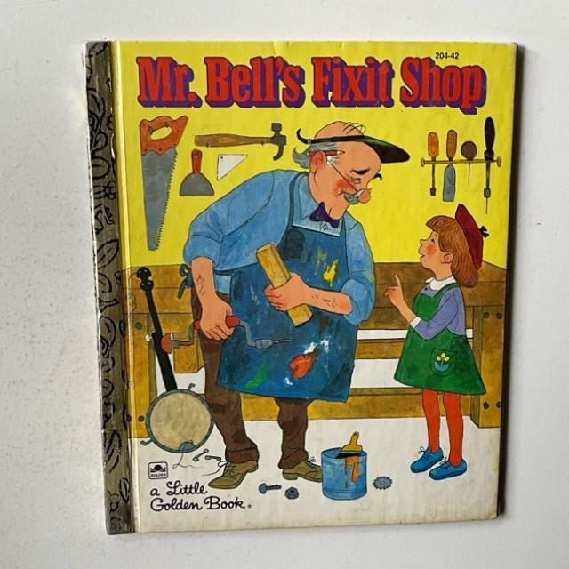 Golden Book Mr. Bell’s Fixit Shop 204-42 1...