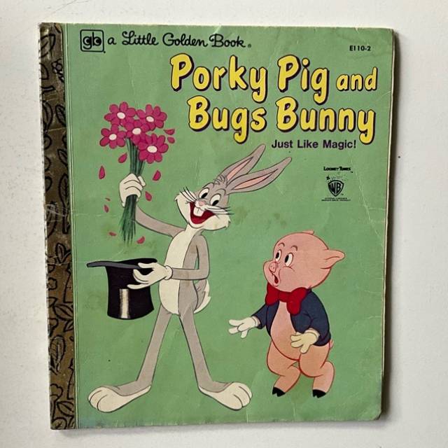 Golden Book - Porky Pig and Bugs Bunny Just...