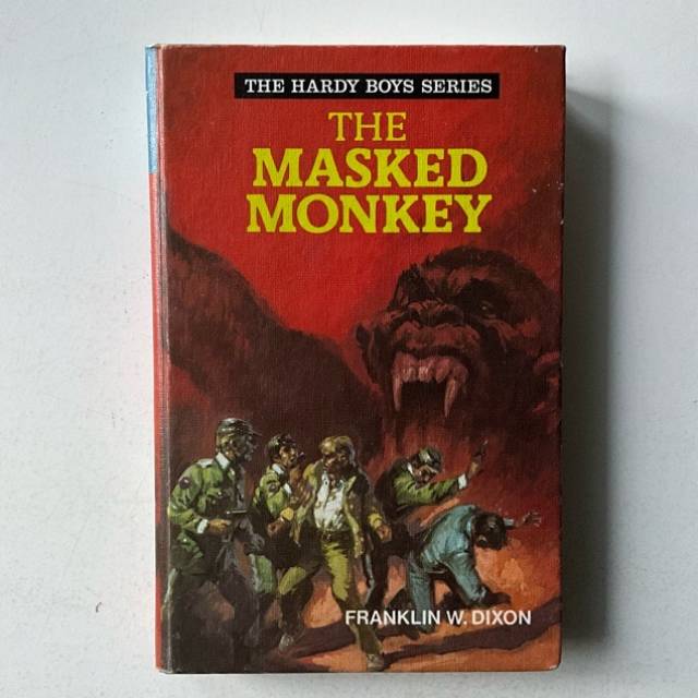 THE HARDY BOYS SERIES - THE MASKED MONKEY 1979