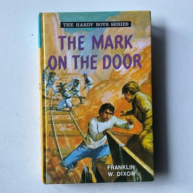 THE HARDY BOYS SERIES - THE MARK ON THE DOOR...