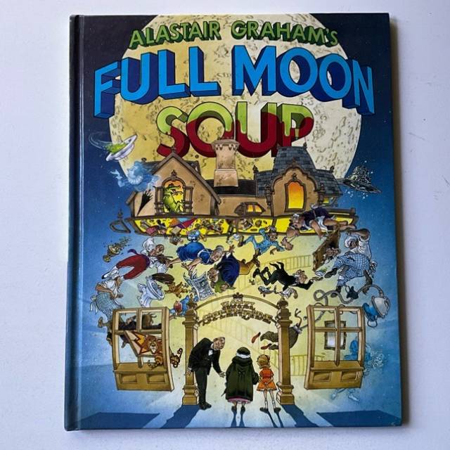 FULL MOON SOUP - Alistair Graham’s 1991
