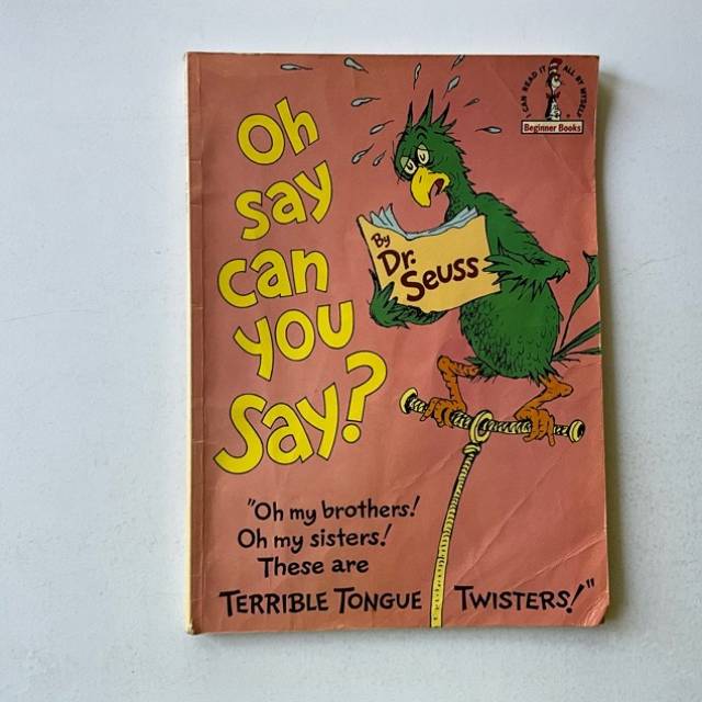 Oh say can you Say? Dr.Seuss 1979