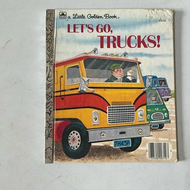 GOLDEN BOOK - LET’S GO, TRUCKS! 310-52 1973
