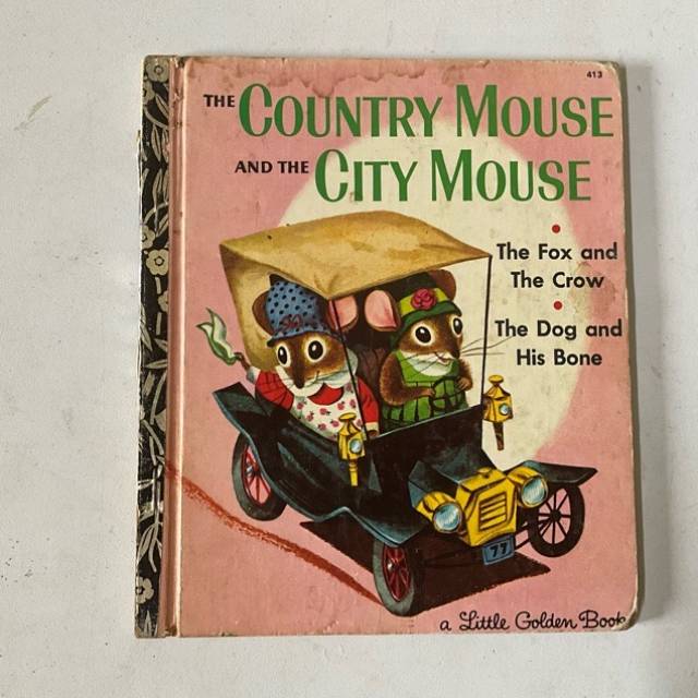 GOLDEN BOOK- The COUNTRY MOUSE and the CITY...