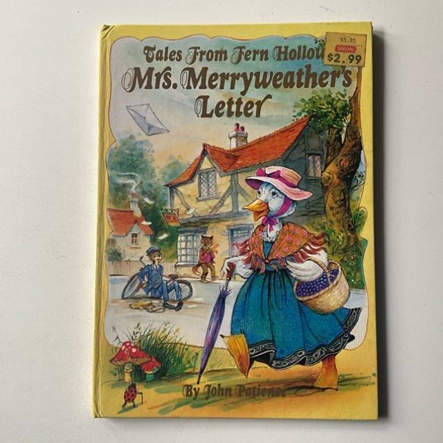 Tales From Fern Hollow Mrs. Merryweather’s...