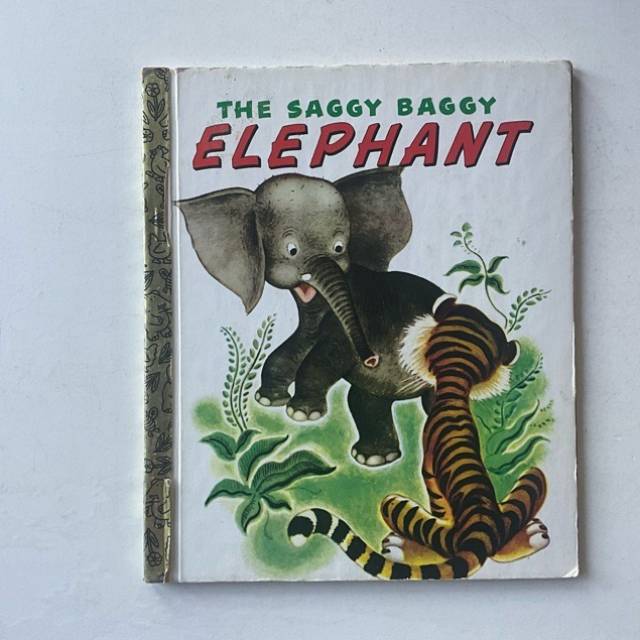 Golden Book - THE SAGGY BAGGY ELEPHANT - 1975