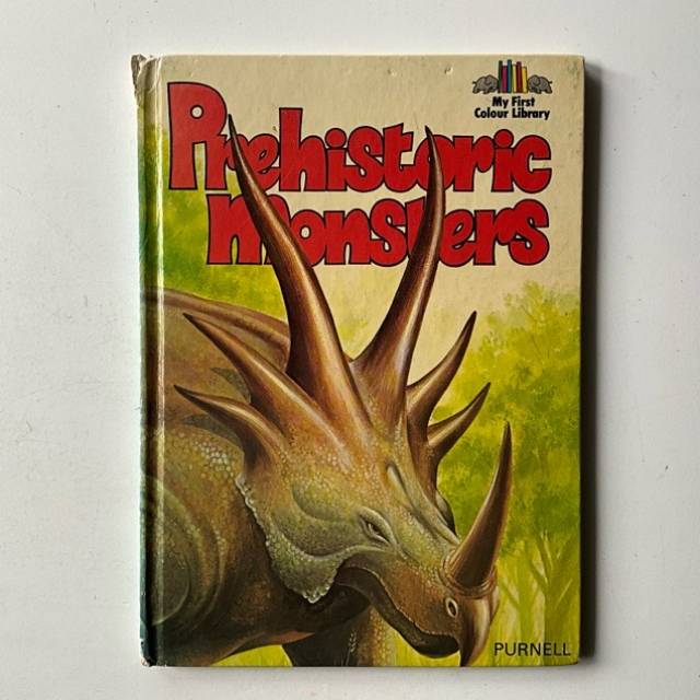 Prehistoric Monsters (PURNELL) My First Colo...
