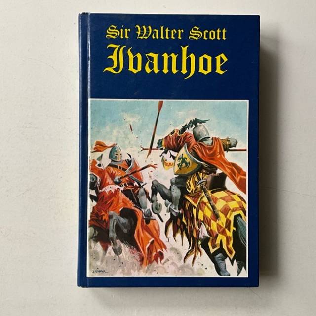 Ivanhoe by Sir Walter Scott Legendary Classi...