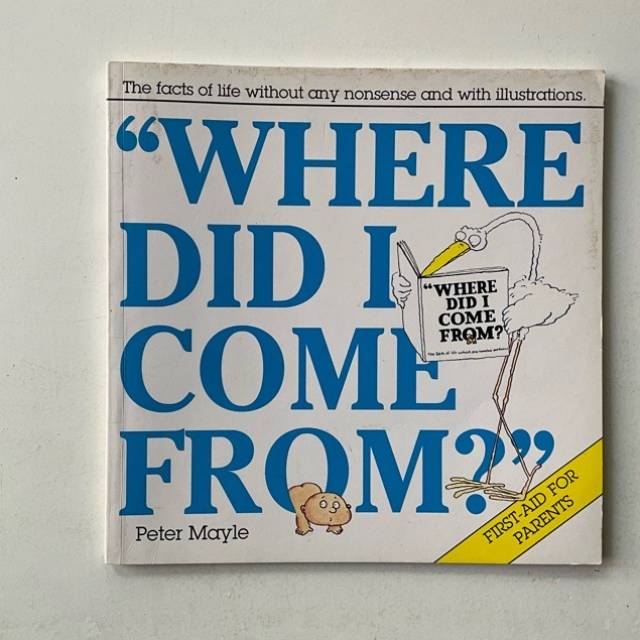 “WHERE DID I COME FROM” Peter Mayle 2001