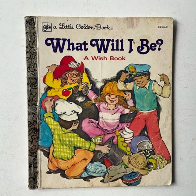 Golden Book - What Will I Be? E206-3 1979