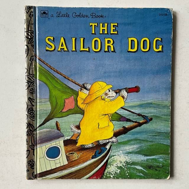 Golden Book - THE SAILOR DOG 312-08 HC 1981