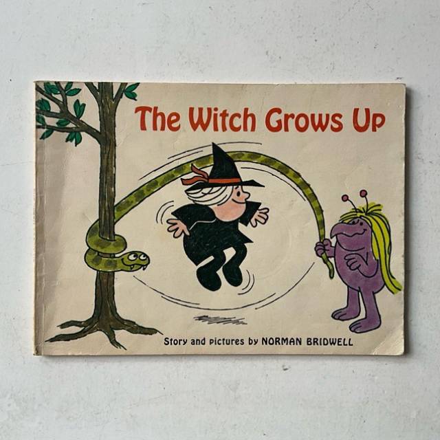 The Witch Grows Up (NORMAN BRIDWELL) 1979