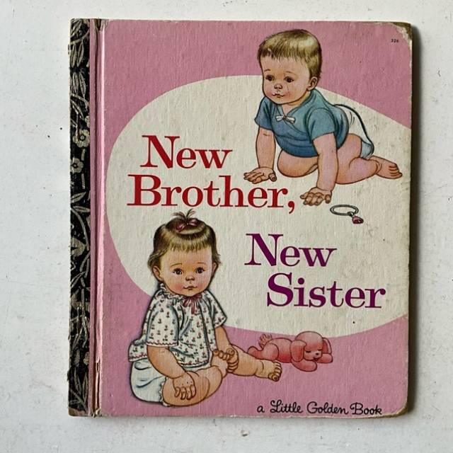Golden Book - New Brother, New Sister 326 1966