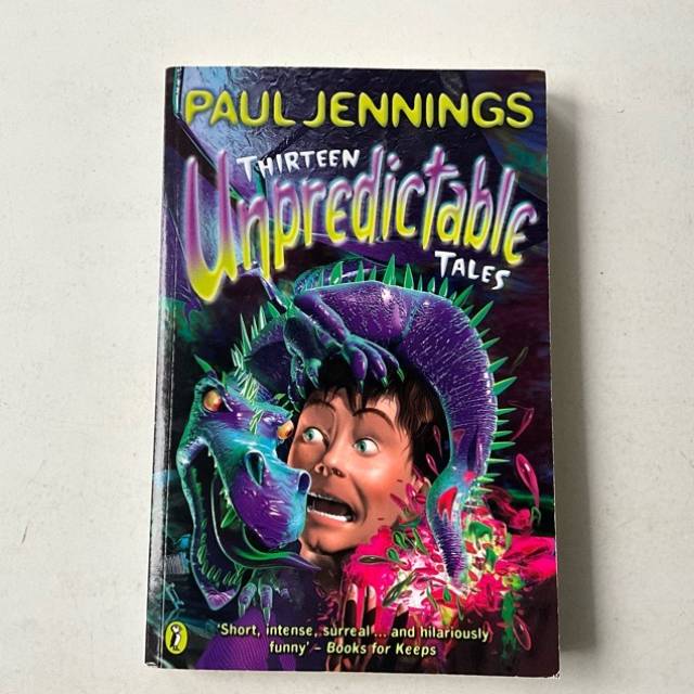 THIRTEEN Unpredictable TALES PAUL JENNINGS 1...
