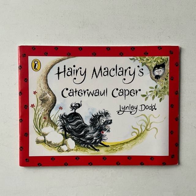 Hairy Maclary’s Caterwaul Caper Lynley Dod...