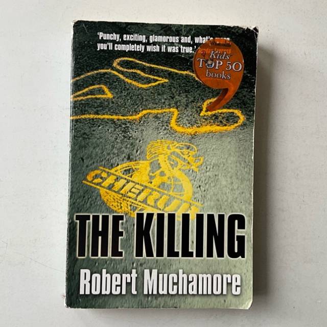 Robert Muchamore THE KILLING No4 CHERUB 2005