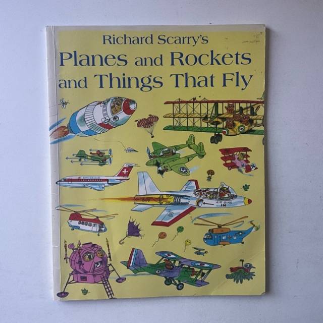 Richard Scarry’s Planes and Rockets and Th...