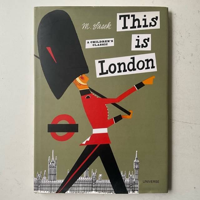 This is London A CHILDREN’S CLASSIC 2004