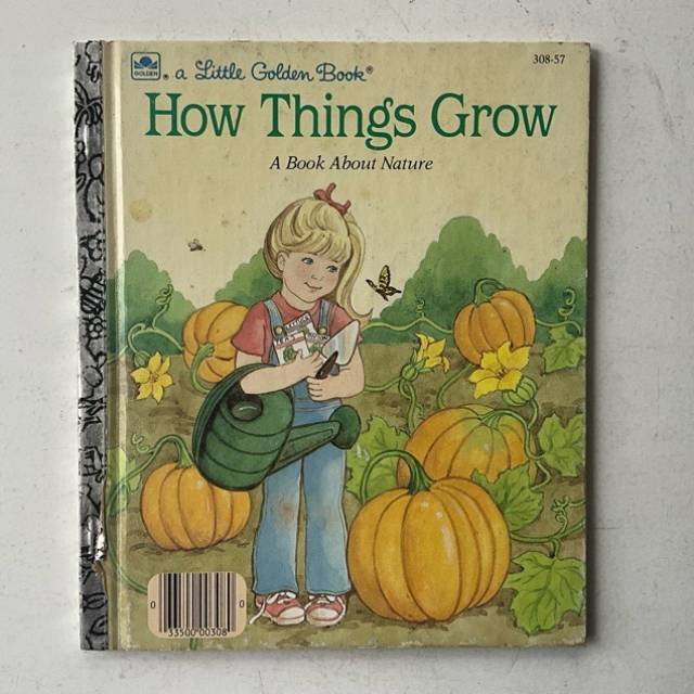 Golden Book How Things Grow 308 - 57 HC 1986