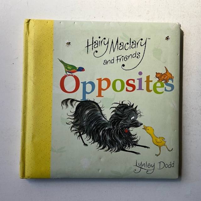 Hairy Maclary and Friends Opposites Lynley D...