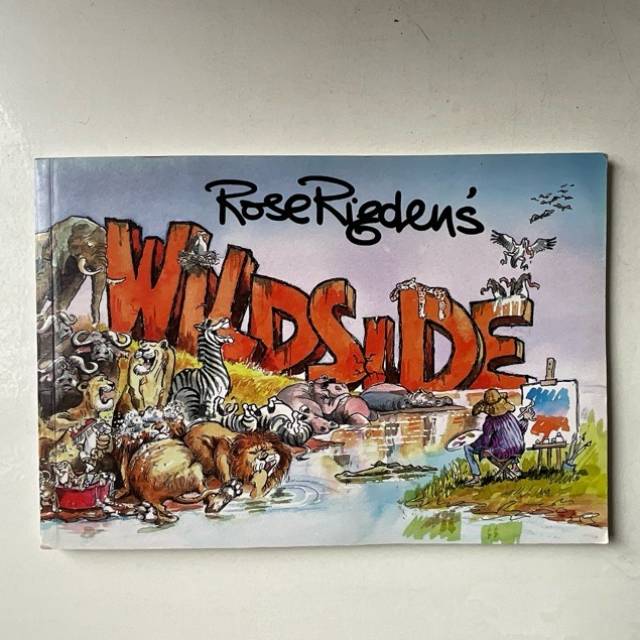 WILDSIDE Rose Rigden’s