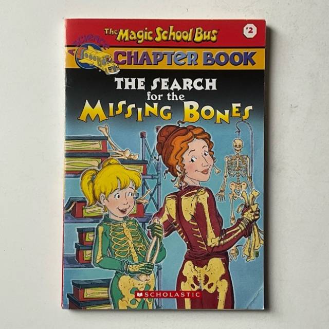 The Magic School Bus CHAPTER BOOK THE SEARCH...