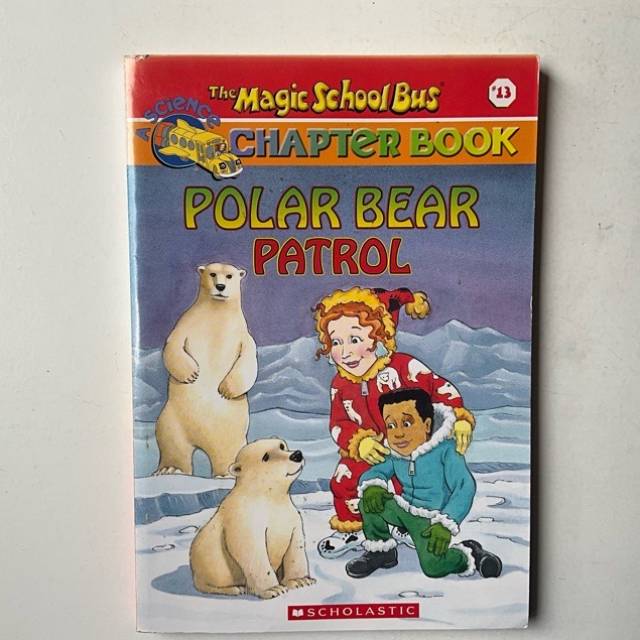 The Magic School Bus CHAPTER BOOK POLAR BEAR...