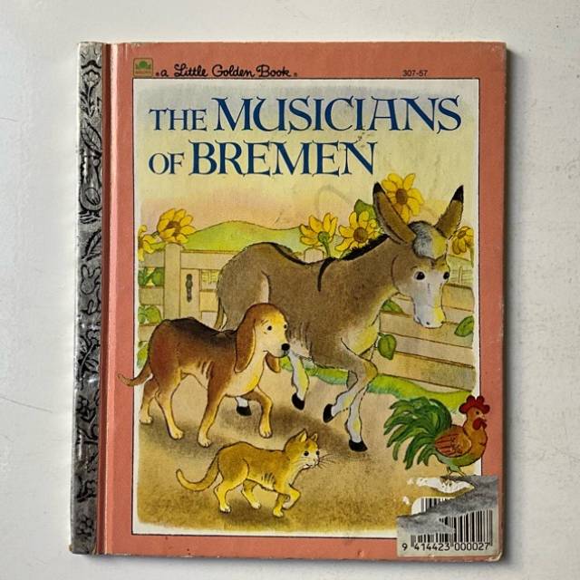 GOLDEN BOOK THE MUSICIANS OF BREMEN 307 - 57...