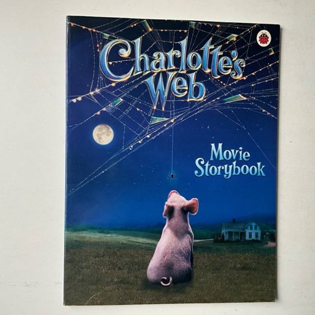 Charlotte’s Web MOVIE STORY BOOK 2007