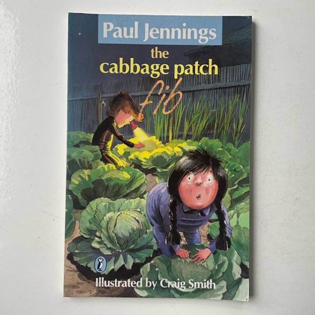 Paul Jennings The cabbage patch fib 1998
