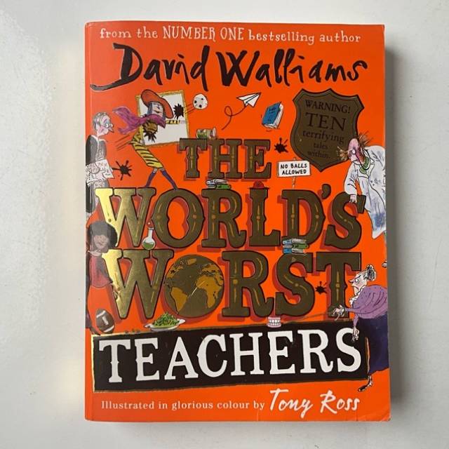 David Williams THE WORLD’S WORST TEACHERS...